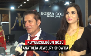 Kuyumculuğun Gözü Anatolia Jewelry Show'da